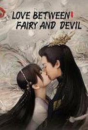 Love Between Fairy and Devil Season 1