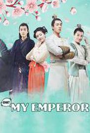 Oh! My Emperor Season 1