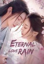 Eternal Love Rain Season 1