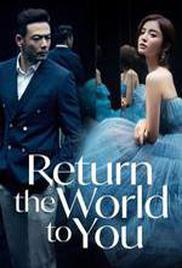 Return the World to You Season 1